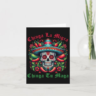 Tarjeta Chinga La Migra Chinga Tu Derecho Inmigrante Mexic