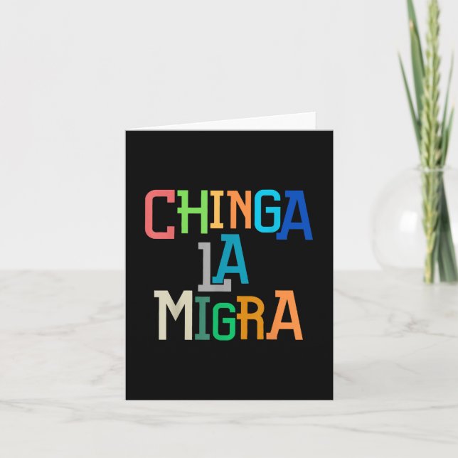 Tarjeta Chinga La Migra Funny Anti-Trump (Anverso)