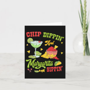 Tarjeta Chip Dippin Y Margarita Sippin Cinco De Mayo 1