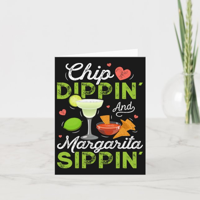 Tarjeta Chip Dippin' Y Margarita Sippin' Funny Cinco De (Anverso)