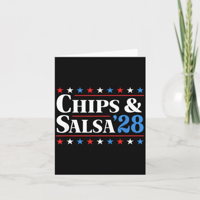 Tarjeta Chips And Salsa 2028 Funny Presidential Election 2 (Anverso)