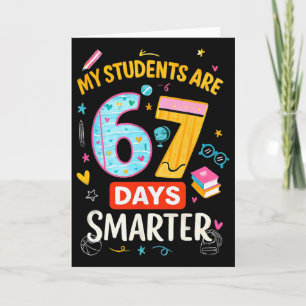 Tarjeta Chiste67 Meme Mis estudiantes son 67 días más inte