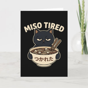 Tarjeta Chiste de Gato Cansado Amante de Ramen Miso Comida