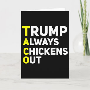 Tarjeta Chiste divertido de Trump siempre se echa atrás Ta