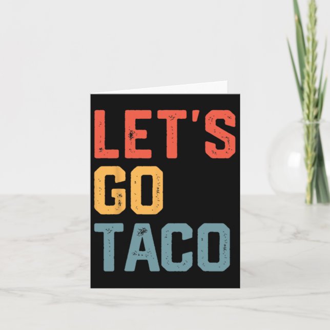 Tarjeta Chiste gracioso dice Vamos Taco (Anverso)