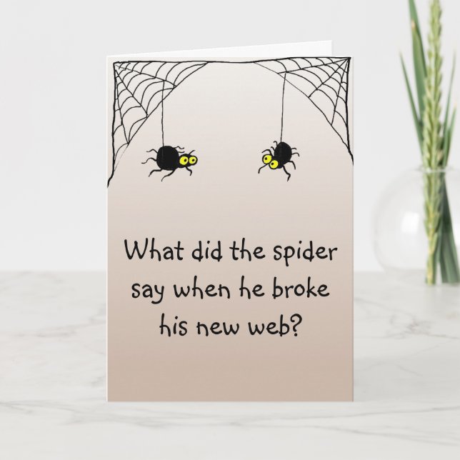 Tarjeta Chiste Halloween ¿Qué dijo la araña? (Anverso)