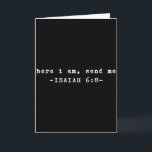 Tarjeta Chistoso Aquí Estoy Envíame Versículo Bíblico del<br><div class="desc">Chistoso Aquí Estoy Envíame Versículo Bíblico del Señor</div>