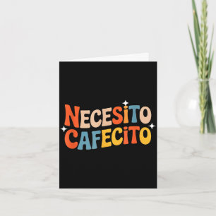 Tarjeta Chistoso necesito cafecito dicho humor retro Diver