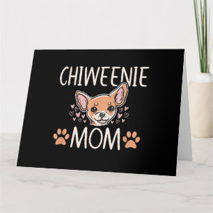 Tarjeta chiweenie mamá chihuahua lindo dueño de perro aman