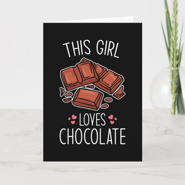 Tarjeta Chocolate Love Quote Chica divertido (Anverso)