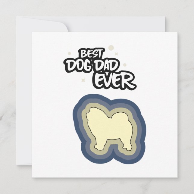 Tarjeta Chow Chow Blue Mejor Perro Papá Que Te Alargué (Anverso)