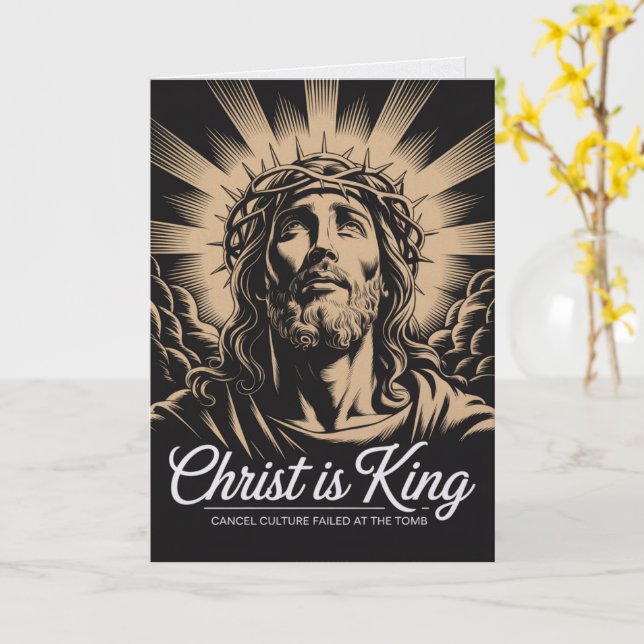 Tarjeta Christ Is King Cancel Culture Failed At The Tomb  (flor amarilla)