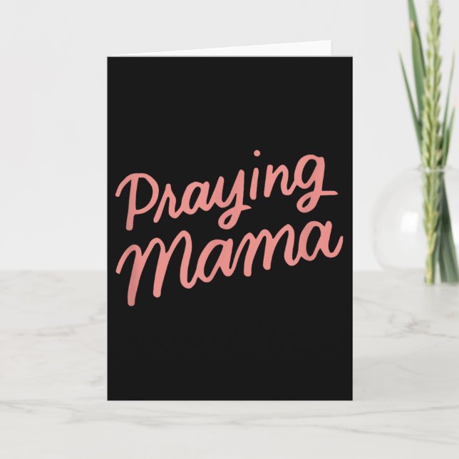 Tarjeta Christian Mothers Day Mom, Prayer Warrior Praying  (Anverso)