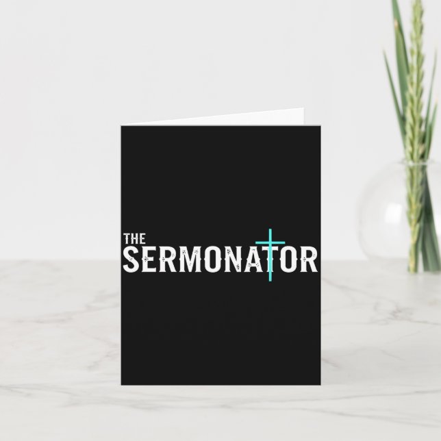 Tarjeta Christian The Sermonator - Pastor &amp; Preacher C (Anverso)