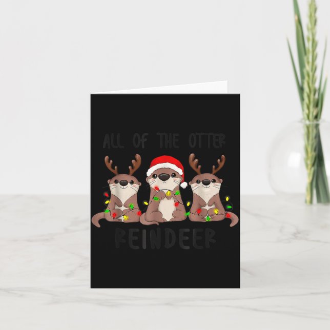 Tarjeta Christmas All Of The Otter Reindeer  (Anverso)