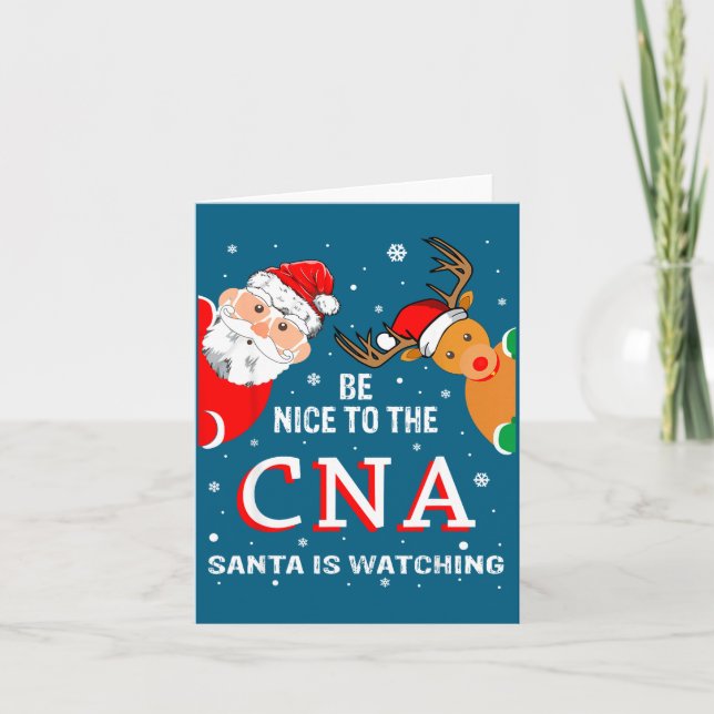 Tarjeta Christmas Be Nice To The Cna Santa Is Watching  (Anverso)