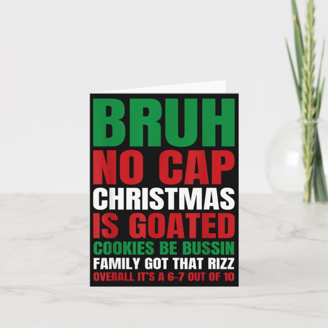 Tarjeta Christmas Bruh No Cap Cookies Bussin Funny Rizz Me (Anverso)
