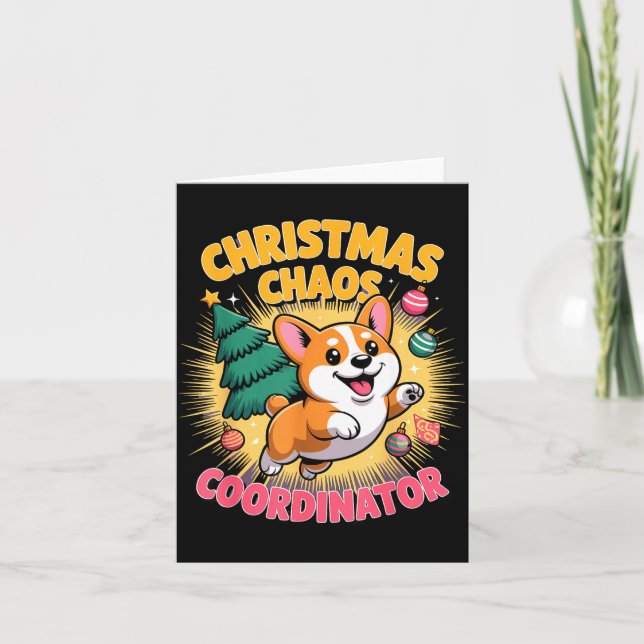 Tarjeta Christmas Chaos Coordinator Xmas Puppy Funny Corgi (Anverso)