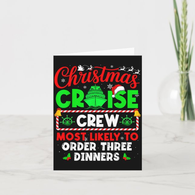Tarjeta Christmas Cruise Crew Most Likely To Order Three D (Anverso)