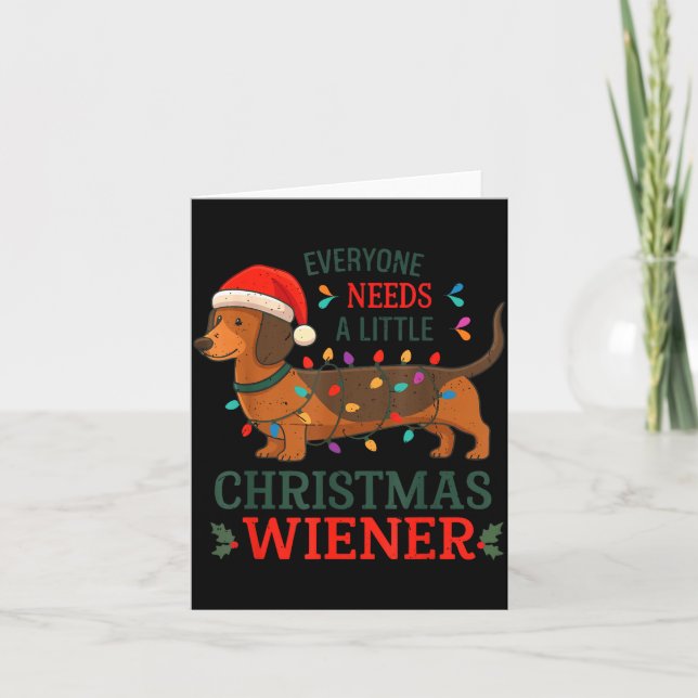 Tarjeta Christmas Dachshund Everyone Need Weiner Dog Pajam (Anverso)