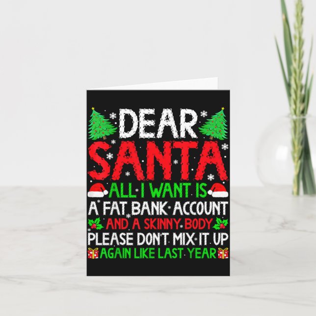 Tarjeta Christmas Dear Santa I Want Skinny Body &amp; Fat  (Anverso)