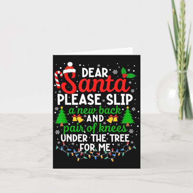 Tarjeta Christmas Dear Santa Please Slip A New Back &amp;  (Anverso)