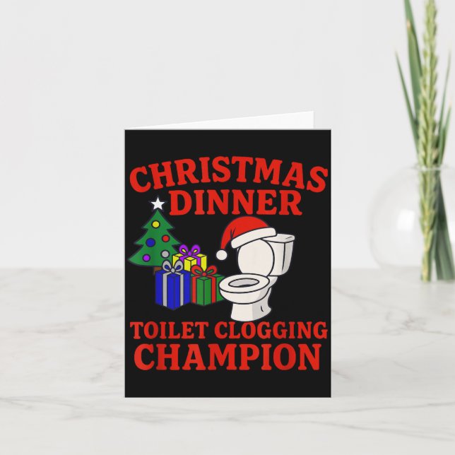 Tarjeta Christmas Dinner Toilet Clogging Chamon _ Funny Ch (Anverso)