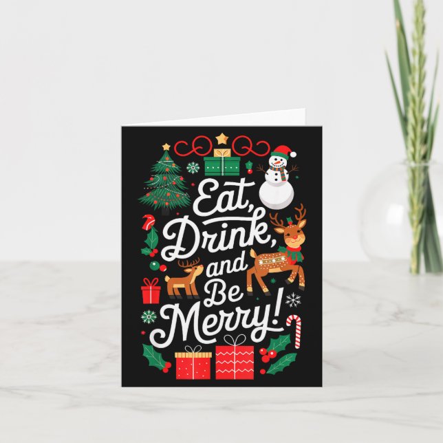 Tarjeta Christmas Eat Drink Be Merry Xmas Santa Reindeer S (Anverso)