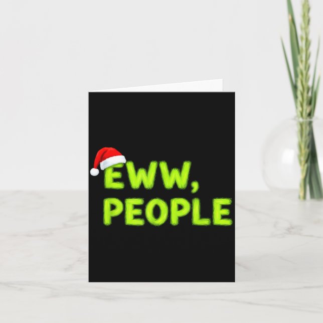 Tarjeta Christmas Eww, People Funny Sarcastic Santa Hat Xm (Anverso)