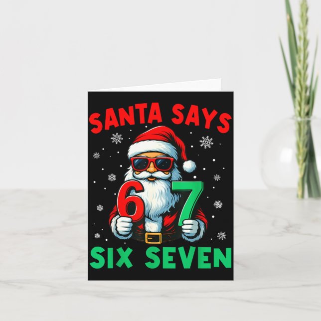 Tarjeta Christmas Funny Santa Says Six Seven 67 Meme Boys  (Anverso)