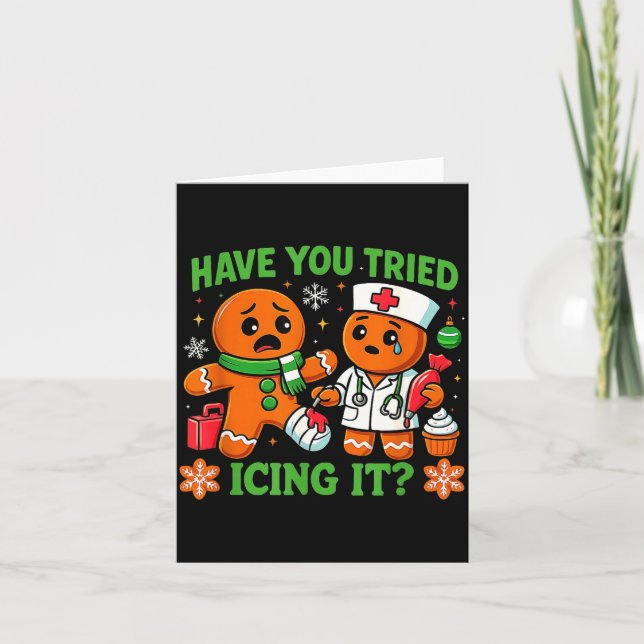 Tarjeta Christmas Have You Tried Icing It Gingerbread Icu  (Anverso)