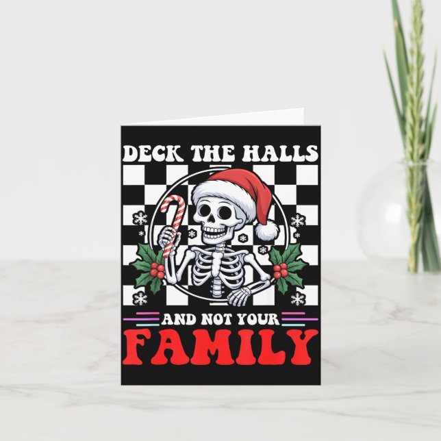 Tarjeta Christmas Humor Deck The Halls Not Your Family Say (Anverso)