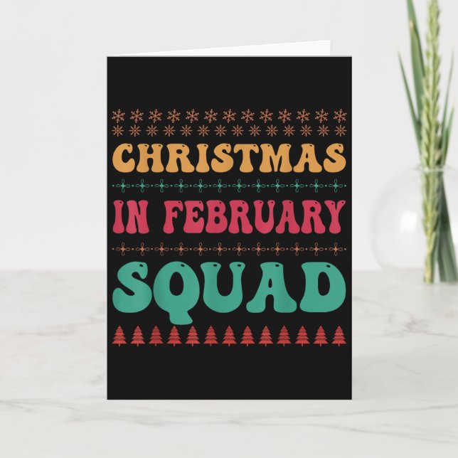 Tarjeta Christmas In February Squad Family Group Matching  (Anverso)