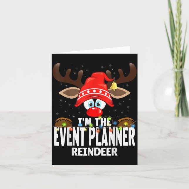 Tarjeta Christmas Matching I'm The Event Planner Reindeer  (Anverso)