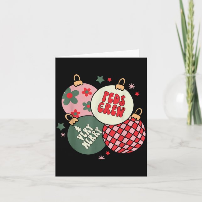 Tarjeta Christmas Ornament Peds Crew Pediatric Nurse Xmas  (Anverso)