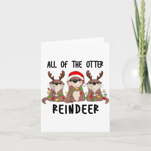 Tarjeta Christmas Otters Cute All Of The Otter Reindeer  (Anverso)