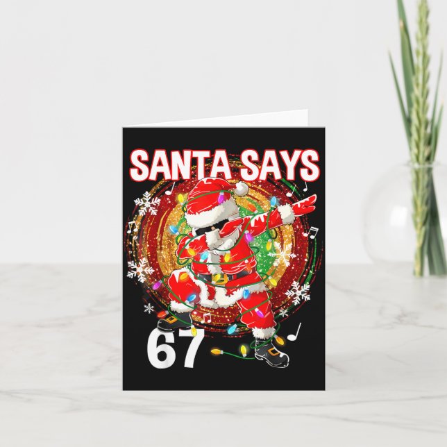 Tarjeta Christmas Santa Says 67 Six Seven Meme Funny Merry (Anverso)