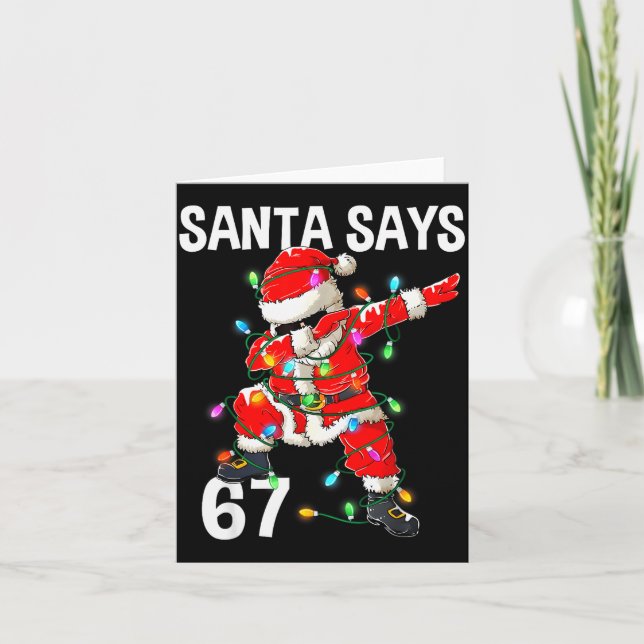 Tarjeta Christmas Santa Says 67 Six Seven Meme Funny Merry (Anverso)