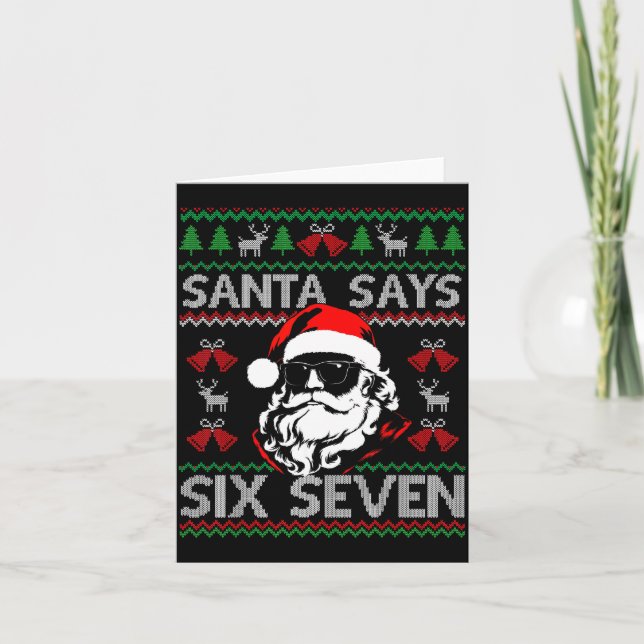 Tarjeta Christmas Santa Says 6 7 Six Seven Gen Z Alpha Paj (Anverso)