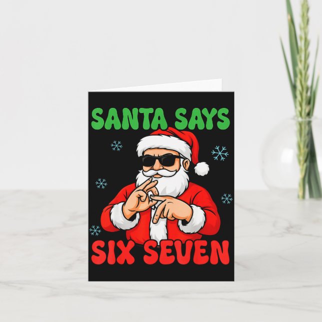 Tarjeta Christmas Santa Says Six Seven Hands Sign Funny 6  (Anverso)