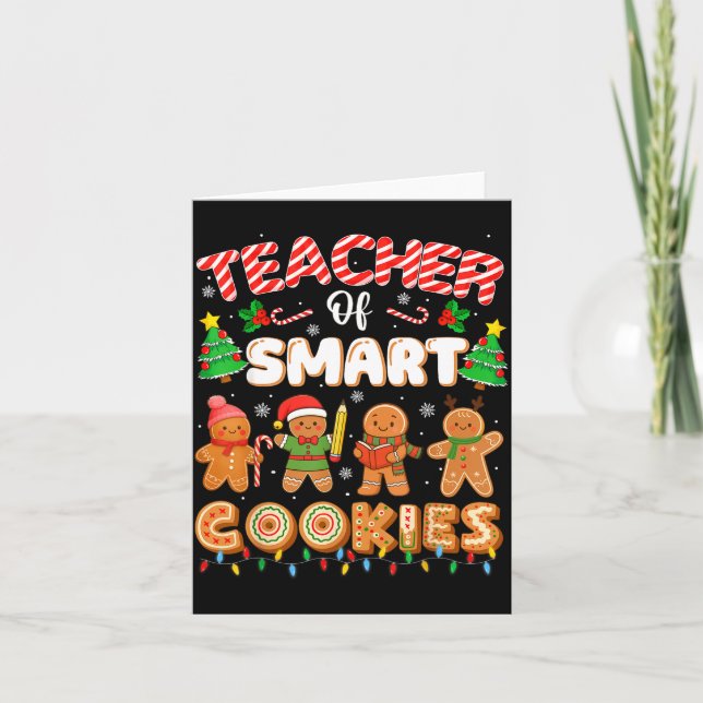 Tarjeta Christmas Teacher Of Smart Cookies Funny Cute Ging (Anverso)