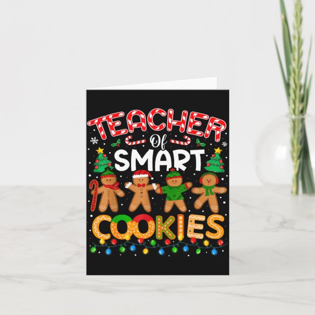 Tarjeta Christmas Teacher Of Smart Cookies Funny Cute Ging (Anverso)