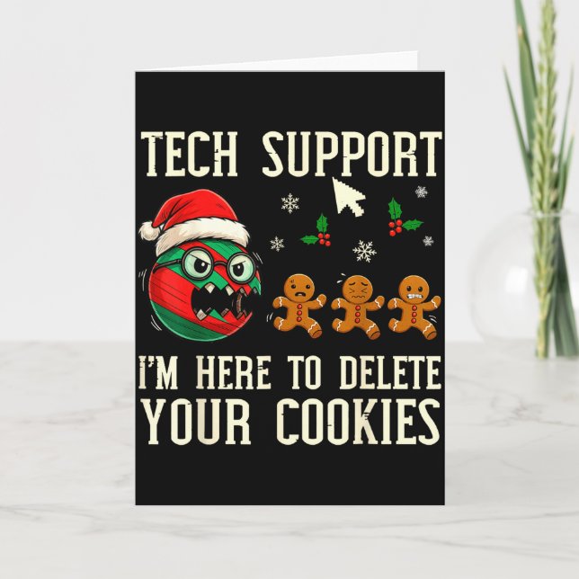 Tarjeta Christmas Tech Suprt Here To Delete Cookies It Men (Anverso)