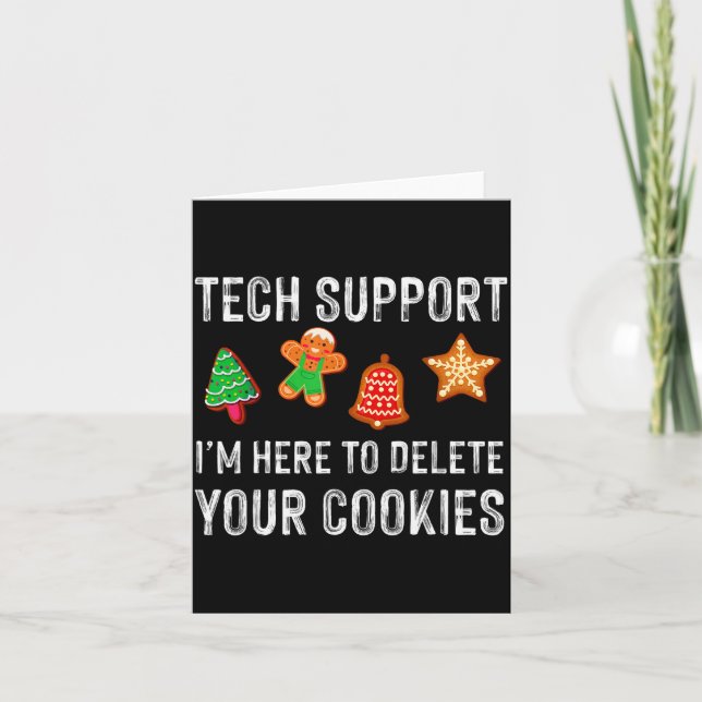 Tarjeta Christmas Tech Suprt Here To Delete Cookies Xmas M (Anverso)