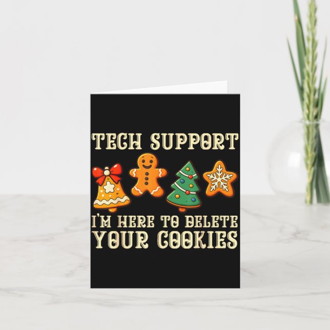 Tarjeta Christmas Tech Suprt Here To Delete Cookies Xmas M (Anverso)