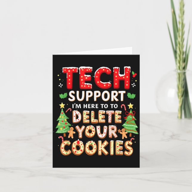 Tarjeta Christmas Tech Suprt Here To Delete Cookies Xmas M (Anverso)
