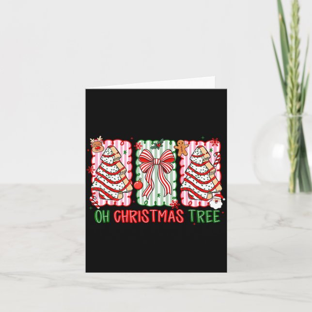 Tarjeta Christmas Tree Cake Funny Quote Oh Christmas Tree  (Anverso)