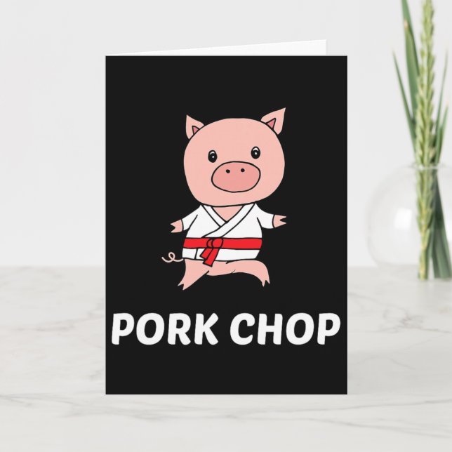 Tarjeta Chuleta de Cerdo - Chiste Divertido de Karate de C (Anverso)