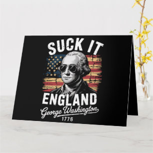 Tarjeta Chúpate Eso Inglaterra 4 de Julio George Washingto