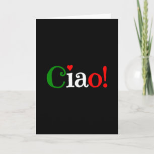 Tarjeta ¡Ciao! Saludo en colores de la bandera italiana -